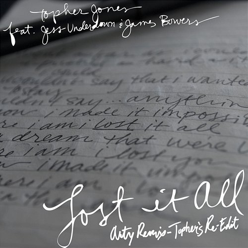 Lost It All Topher Jones feat. James Bowers