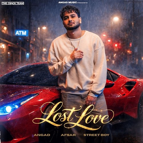 Lost Love Angad, Afsar, Street Boy