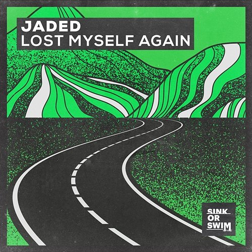 Lost Myself Again Jaded