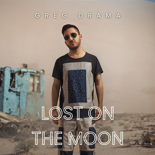 Lost On The Moon Greg Drama