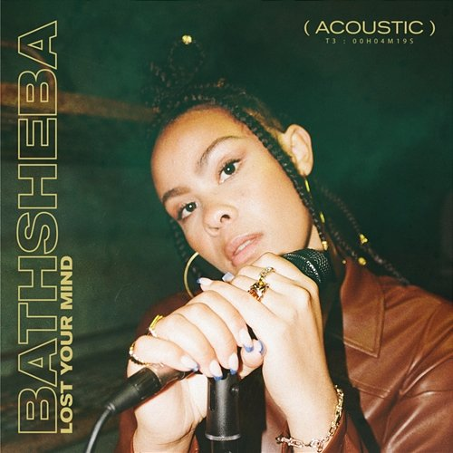Lost Your Mind Bathsheba