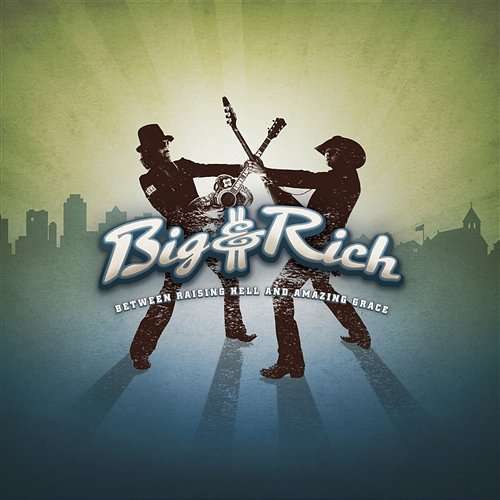 Loud Big & Rich