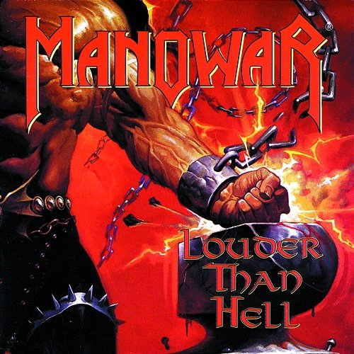 Louder Than Hell Manowar