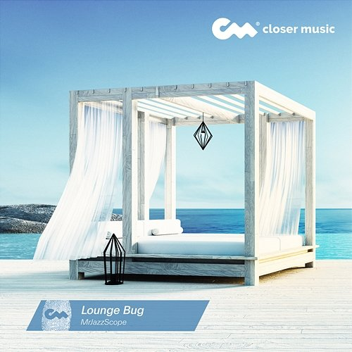 Lounge Bug Mrjazzscope