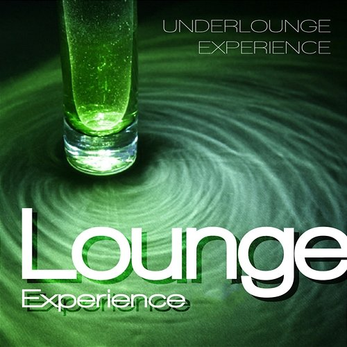 Lounge Experience Underlounge Experience