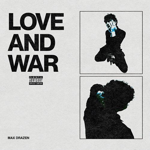 Love and War Max Drazen