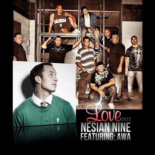 Love Nesian N.I.N.E.