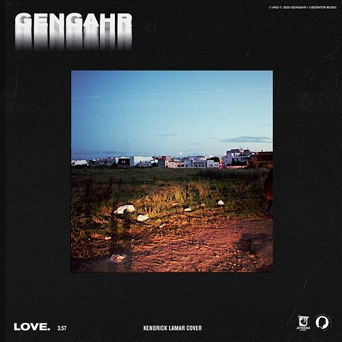 LOVE. Gengahr