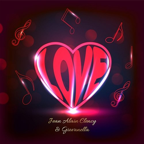 Love Jean Alain Clency, Giovanella