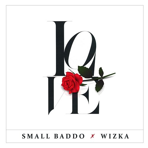 Love Small Baddo & Wizka