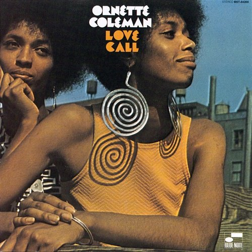 Love Call Ornette Coleman