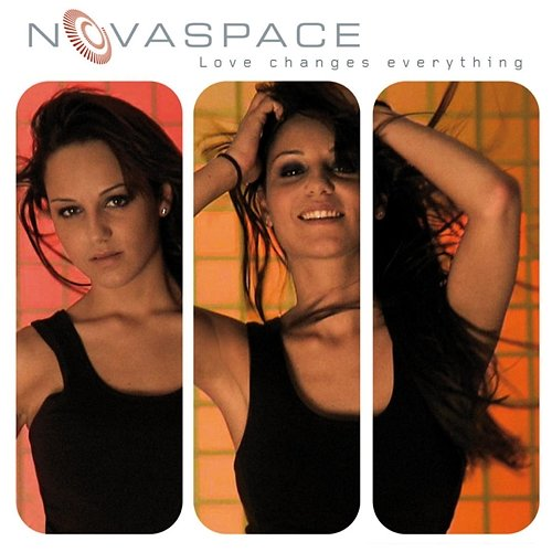 Love Changes Everything Novaspace