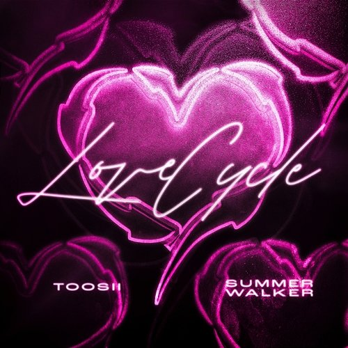 Love Cycle Toosii, Summer Walker