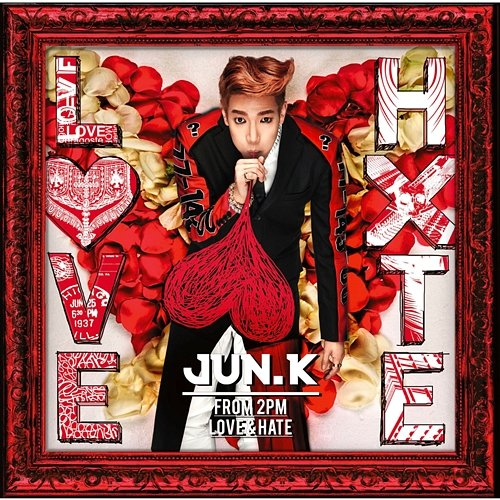 LOVE & HATE Jun. K (From 2PM)