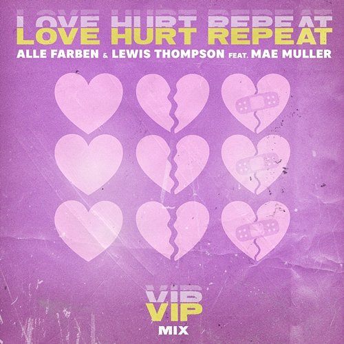 Love Hurt Repeat Alle Farben x Lewis Thompson feat. Mae Muller
