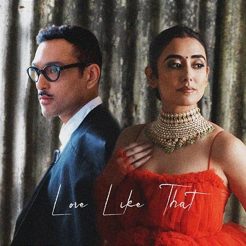 Love Like That Jonita Gandhi feat. Ali Sethi