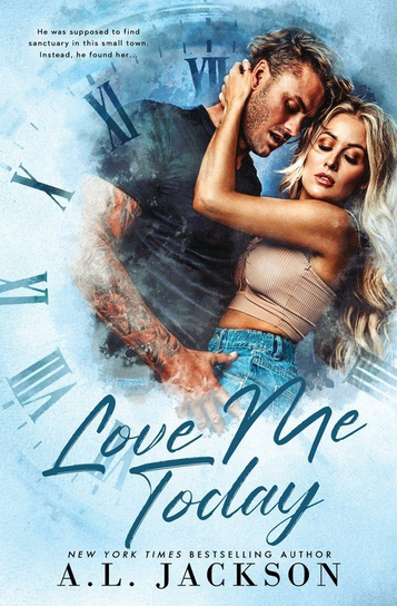 Love Me Today A.L. Jackson Books, Inc.