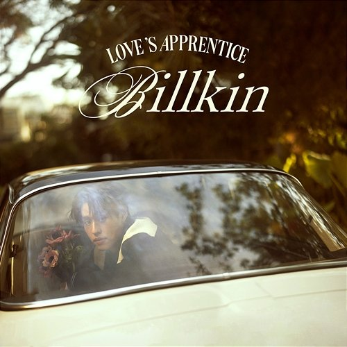 LOVE'S APPRENTICE Billkin