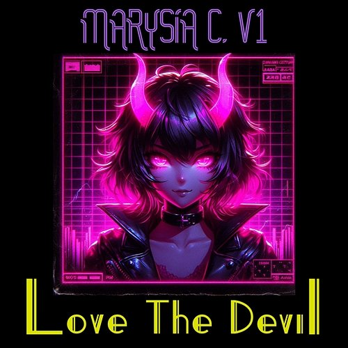 Love the Devil V1, Marysia C
