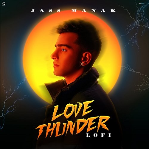 Love Thunder Jass Manak
