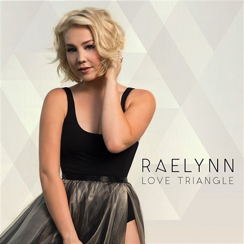Love Triangle RaeLynn