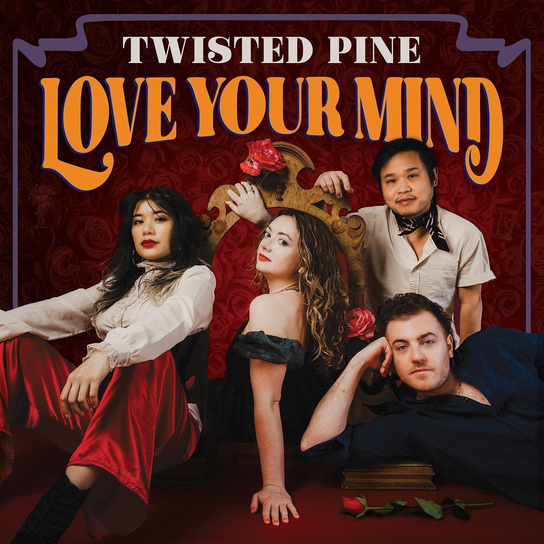 Love Your Mind, płyta winylowa Twisted Pine