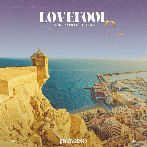 Lovefool John Skyfield feat. YKATI