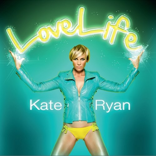 LoveLife Kate Ryan