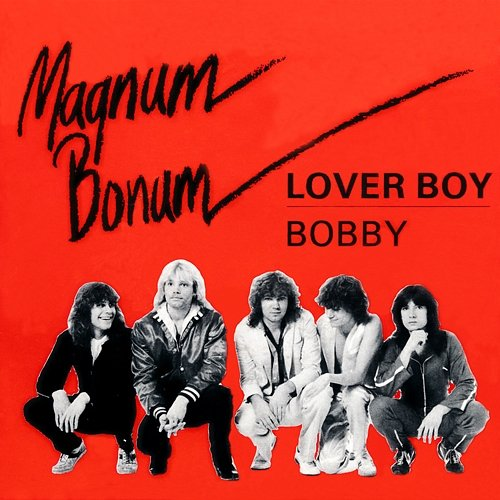 Lover Boy Magnum Bonum