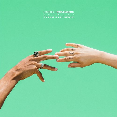 Lovers + Strangers Starley