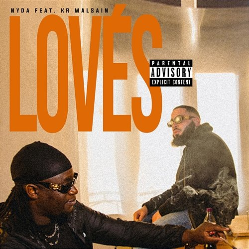 Lovés Nyda feat. KR Malsain