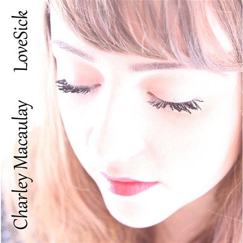 Lovesick Charley Macaulay