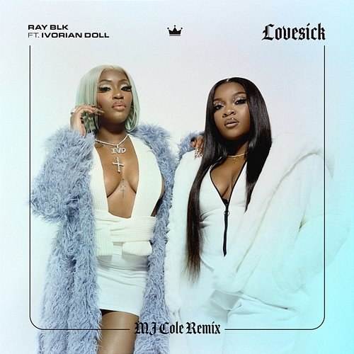 Lovesick RAY BLK feat. Ivorian Doll