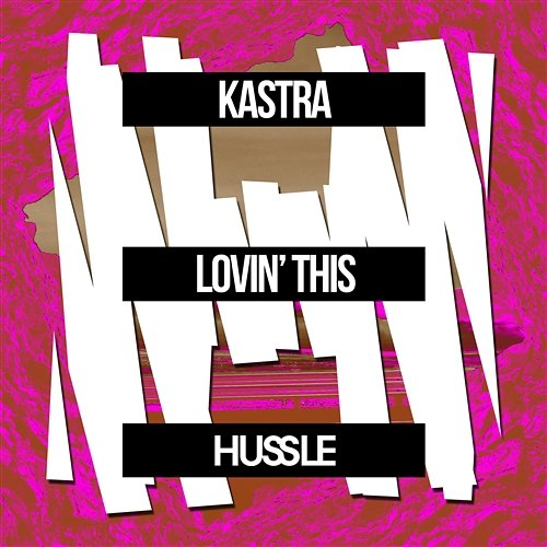 Lovin’ This Kastra