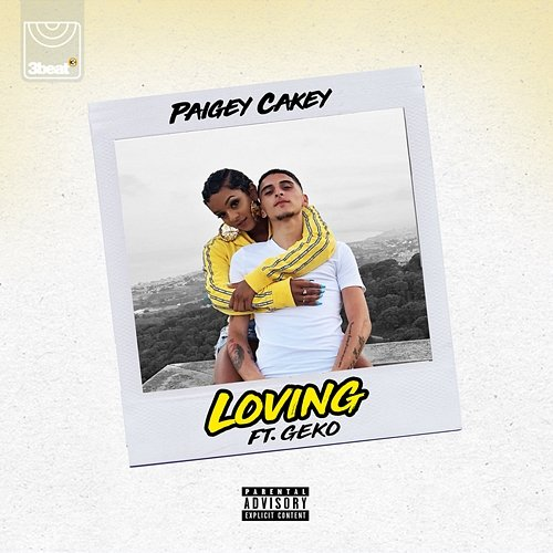 Loving Paigey Cakey feat. Geko