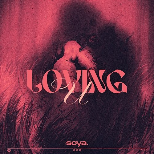 loving u soya.