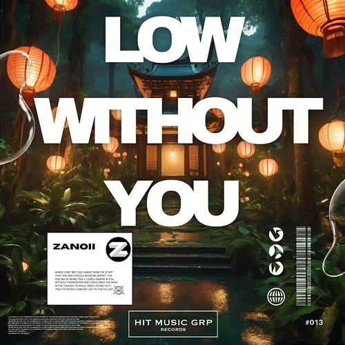 Low WIthout You Zanoii