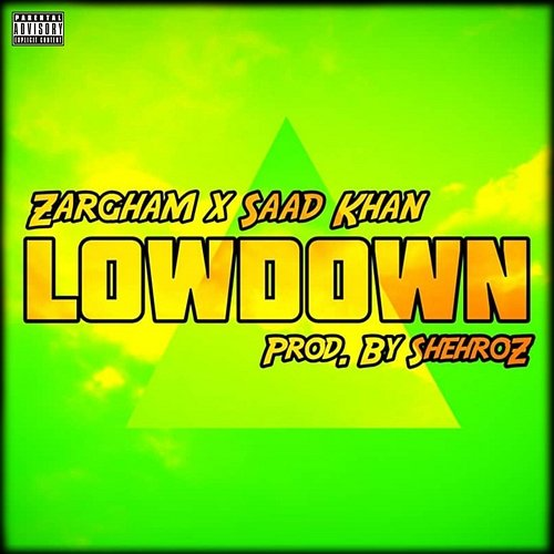 Lowdown Zargham, Saad Khan