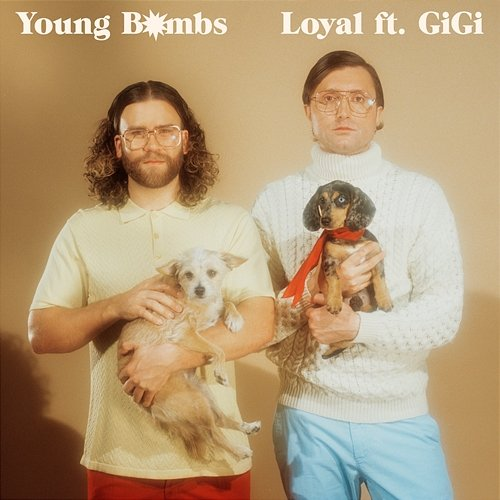 Loyal Young Bombs feat. GiGi