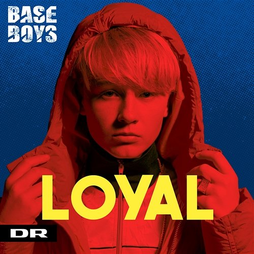 Loyal DR Ultra, BaseBoys