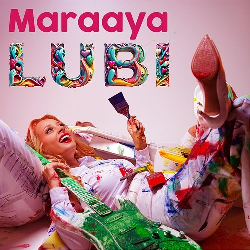 Lubi Maraaya