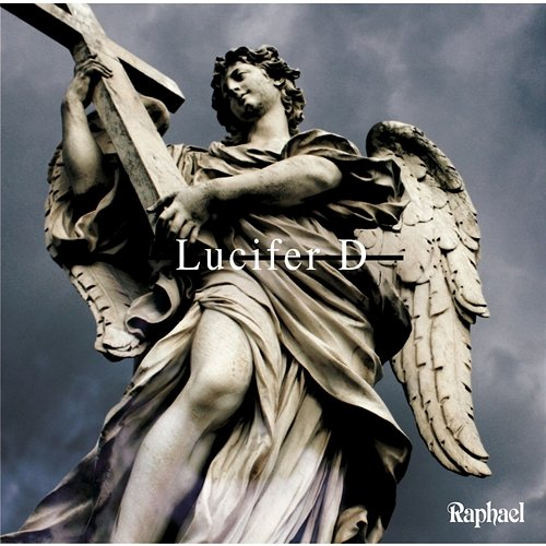 Lucifer D Raphael