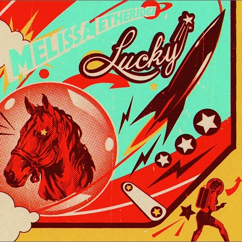 Lucky Melissa Etheridge
