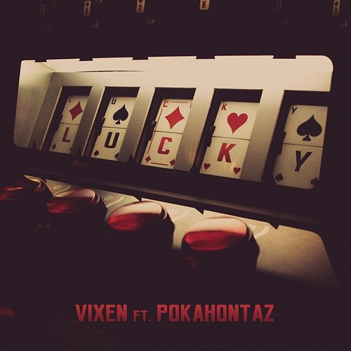 Lucky Vixen, Pokahontaz