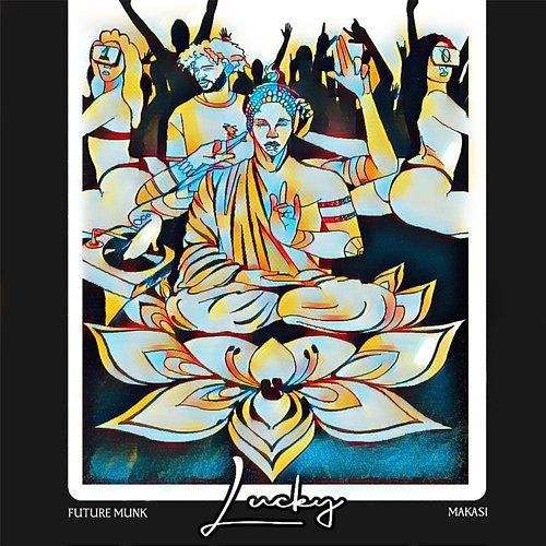 Lucky Makasi feat. Future Munk