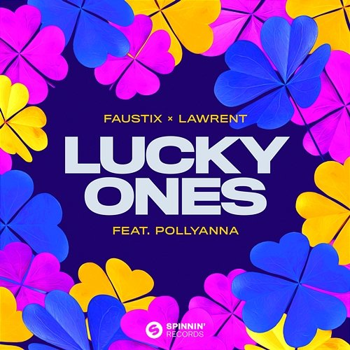 Lucky Ones Faustix feat. LAWRENT & PollyAnna