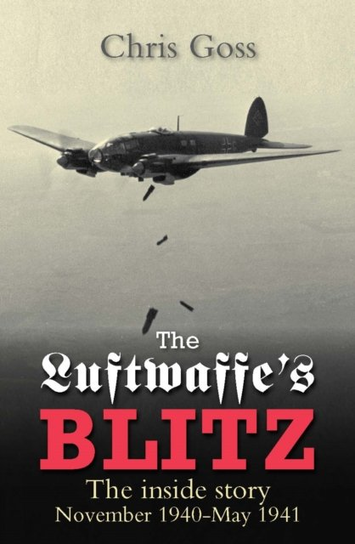 Luftwaffe Blitz Goss Chris