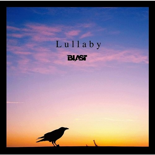 Lullaby Blast