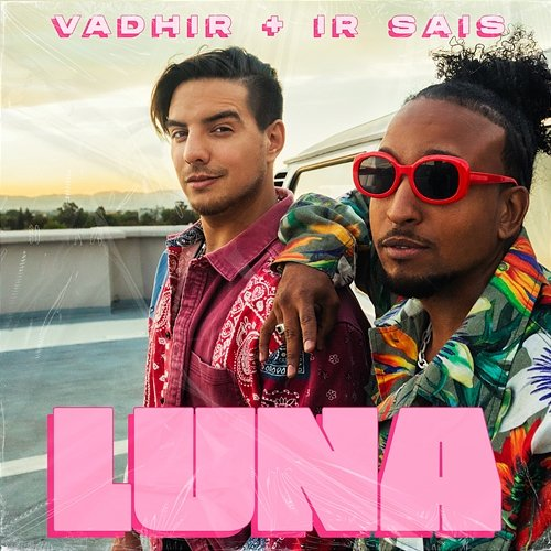Luna VADHIR, Ir Sais