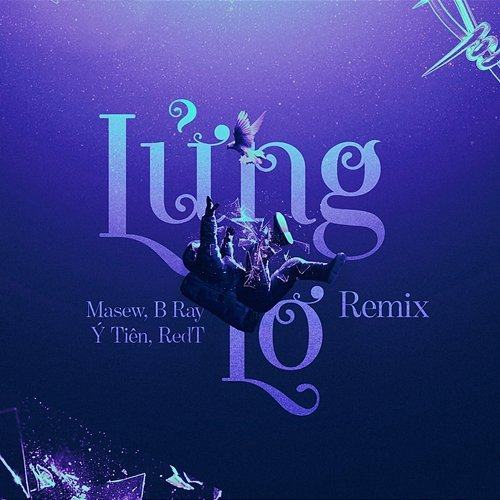 Lửng Lơ Masew, B Ray